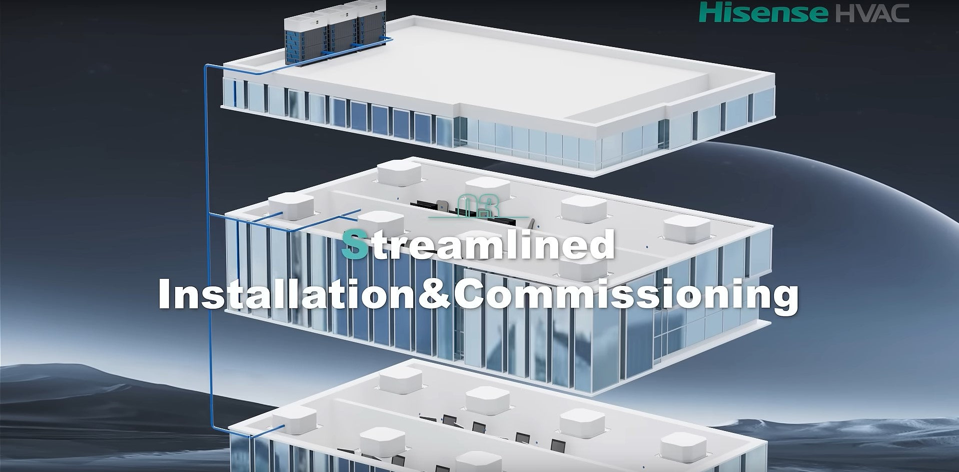 Load video: Video showcasing the ease of installation of Hisense Hi-Flexi S5 HVAC Systems